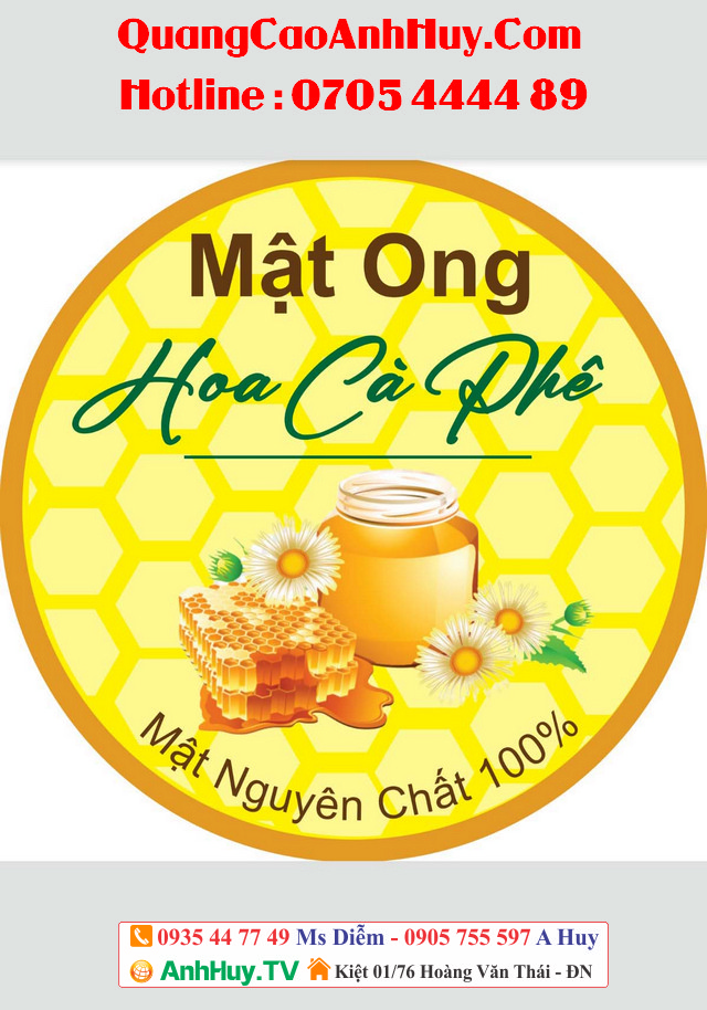 Nhãn mật ong nguyên chất 100% liên hệ 0705 44 44 89